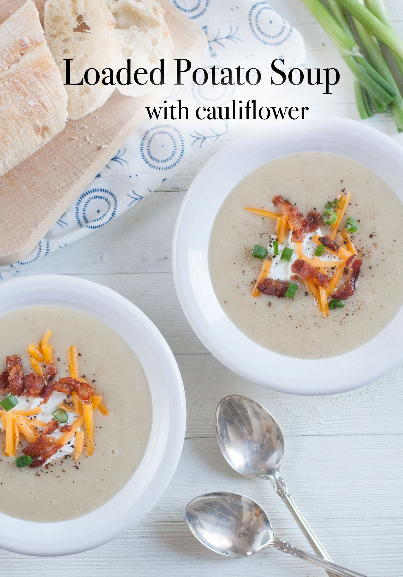 loaded baked potato cauliflower soup recipe