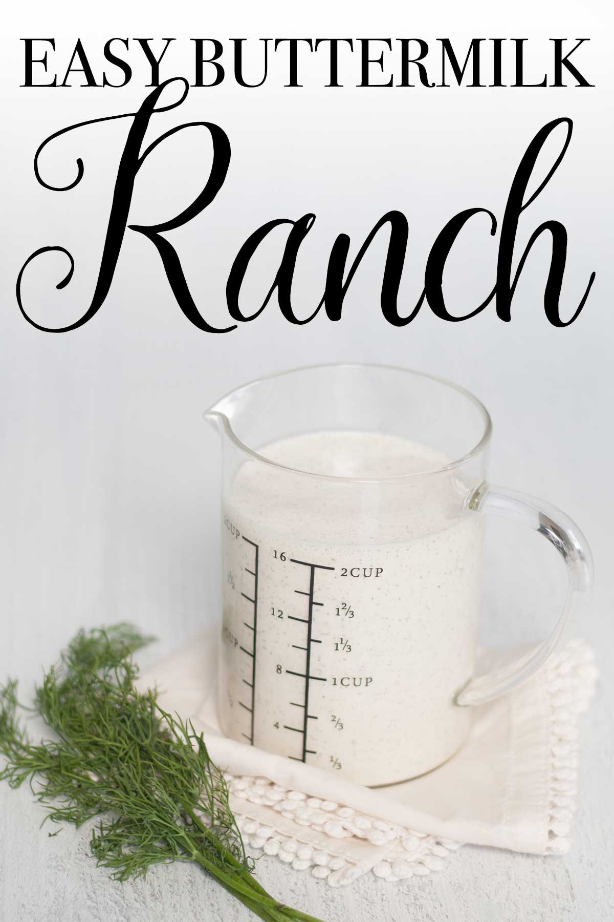 easy homemade buttermilk ranch dressing recipe